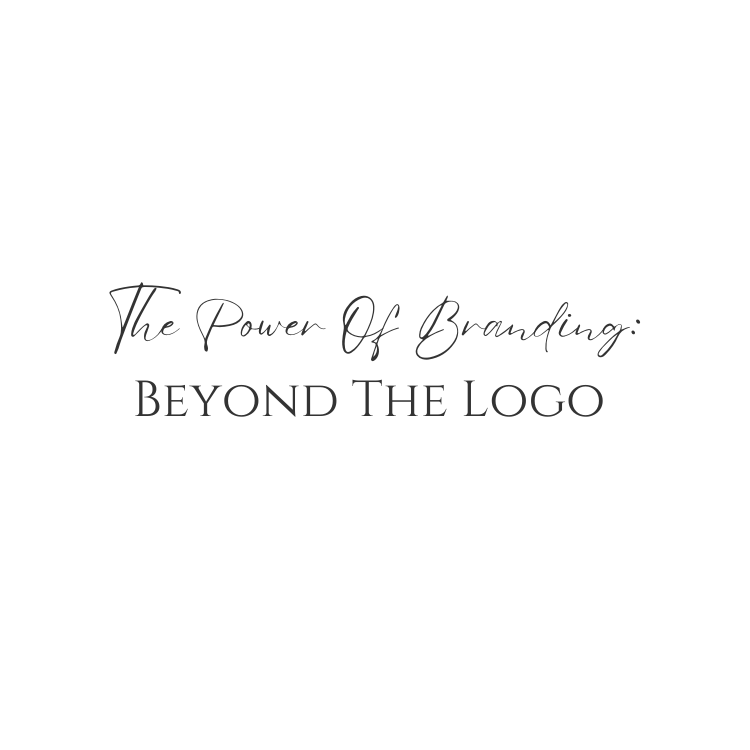 The Power Of Branding: Beyond The Logo