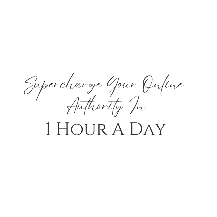 Supercharge Your Online Authority In 1 Hour A Day