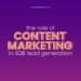 The Role of Content Marketing in B2B Lead Generation