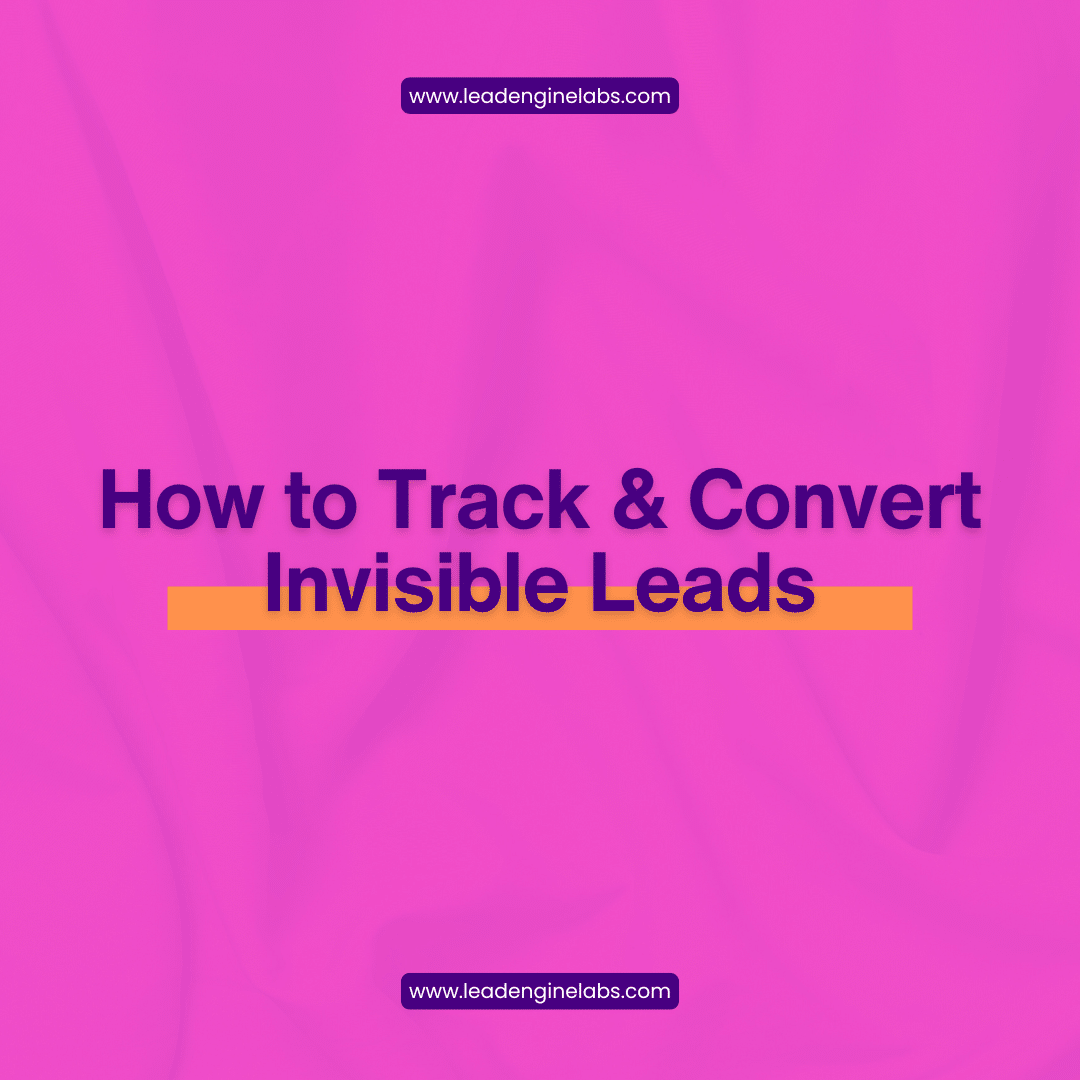 The Hidden Power of Dark Funnel Marketing: How to Track and Convert Invisible Leads